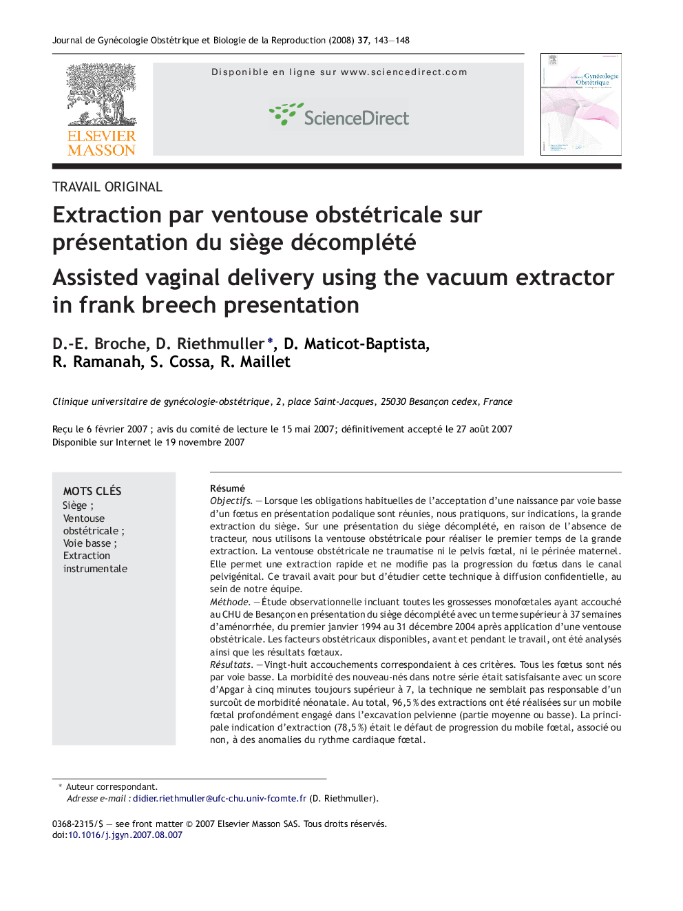 Extraction par ventouse obstétricale sur présentation du siÃ¨ge décomplété