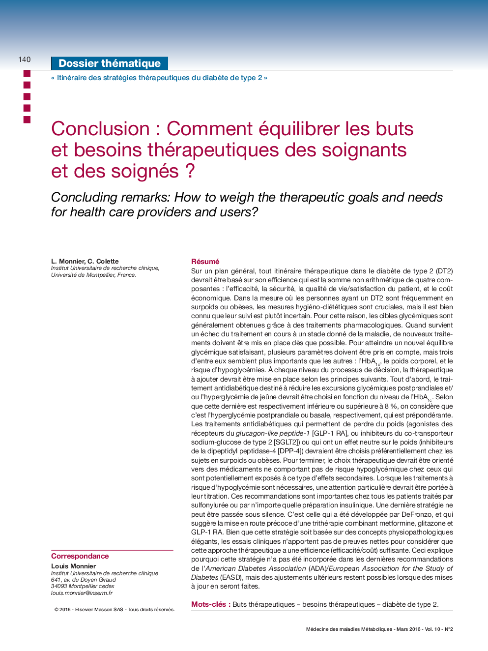 Conclusion : Comment équilibrer les buts et besoins thérapeutiques des soignants et des soignés ?