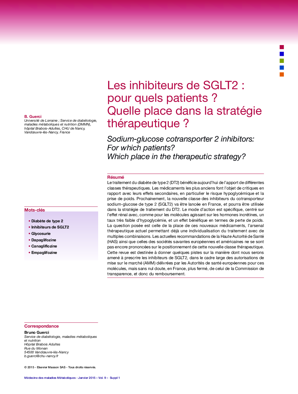 Les inhibiteurs de SGLT2 : pour quels patients ? Quelle place dans la stratégie thérapeutique ?