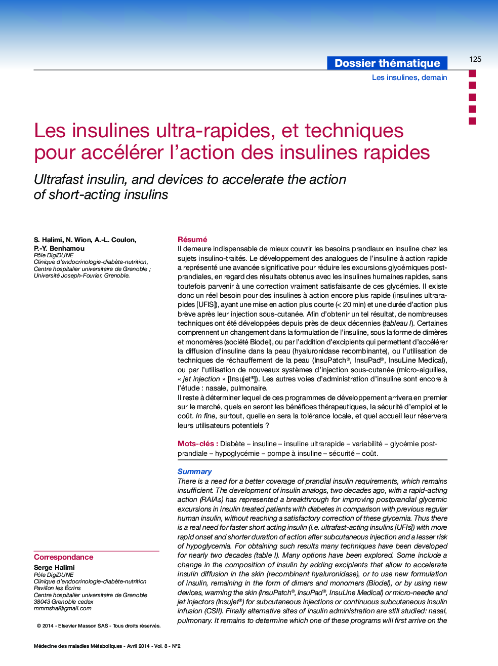 Les insulines, ultra-rapides, et techniques pour accélérer l'action des insulines rapides