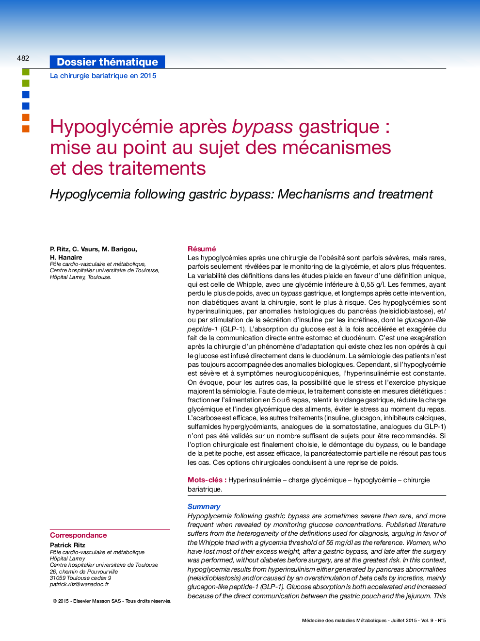 Hypoglycémie aprÃ¨s bypass gastrique : mise au point au sujet des mécanismes et des traitements