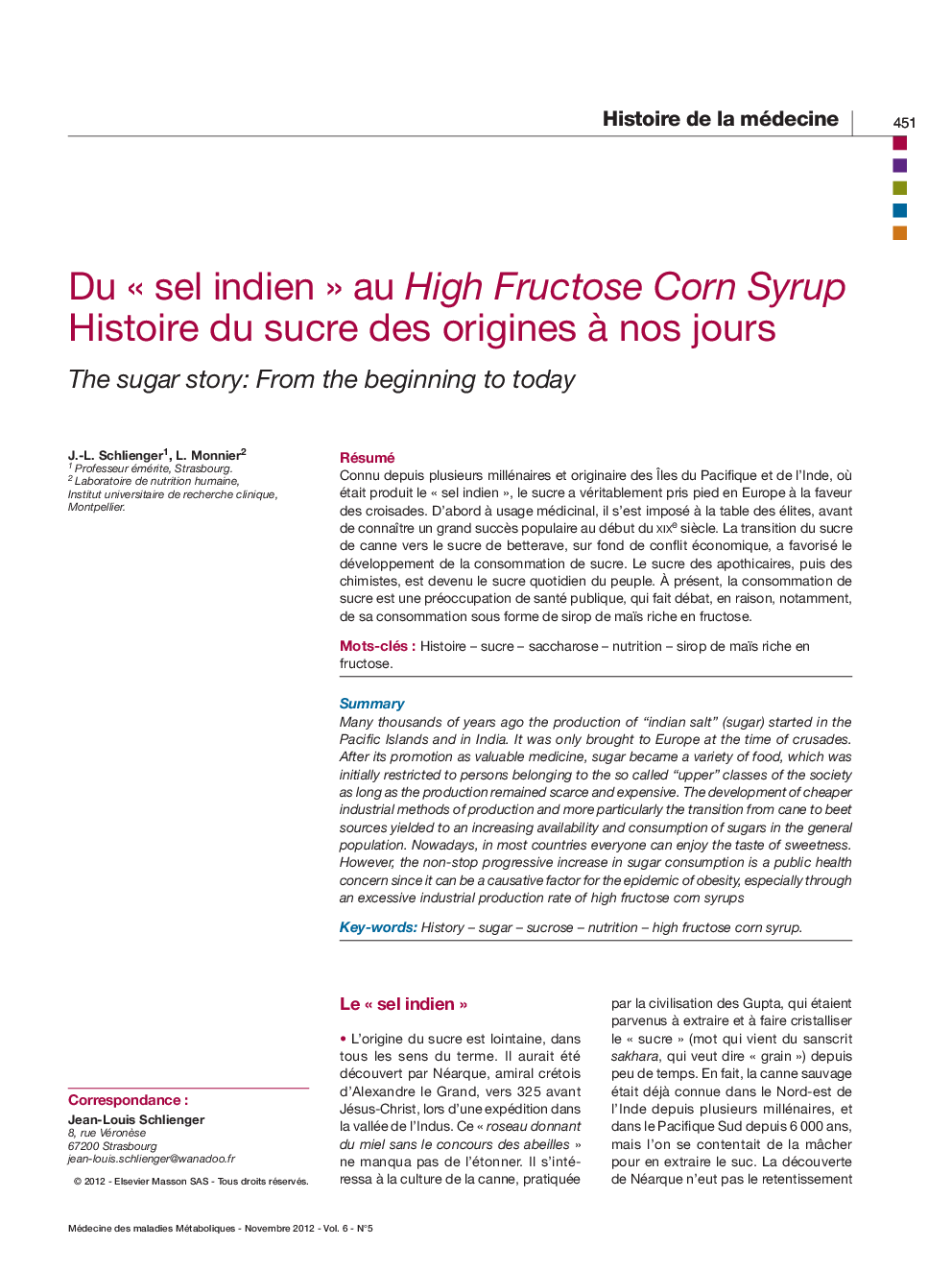 Du Â« sel indien Â» au High Fructose Corn Syrup Histoire du sucre des origines Ã  nos jours