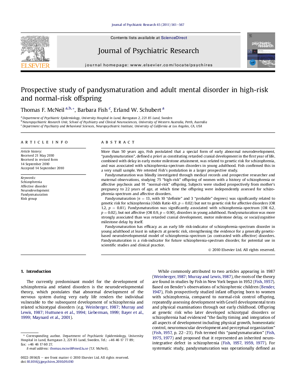 Prospective study of pandysmaturation and adult mental disorder in high-risk and normal-risk offspring