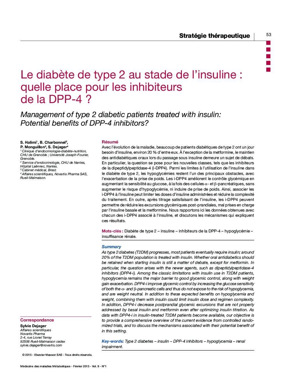 Le diabÃ¨te de type 2 au stade de l'insuline : Quelle place pour les inhibiteurs de la DPP-4 ?