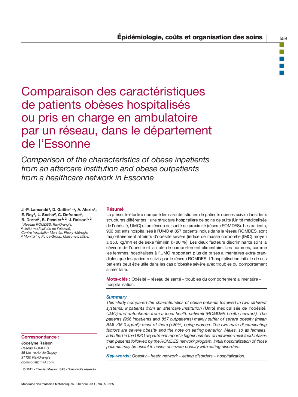 Comparaison des caractéristiques de patients obÃ¨ses hospitalisés ou pris en charge en ambulatoire par un réseau, dans le département de l'Essonne