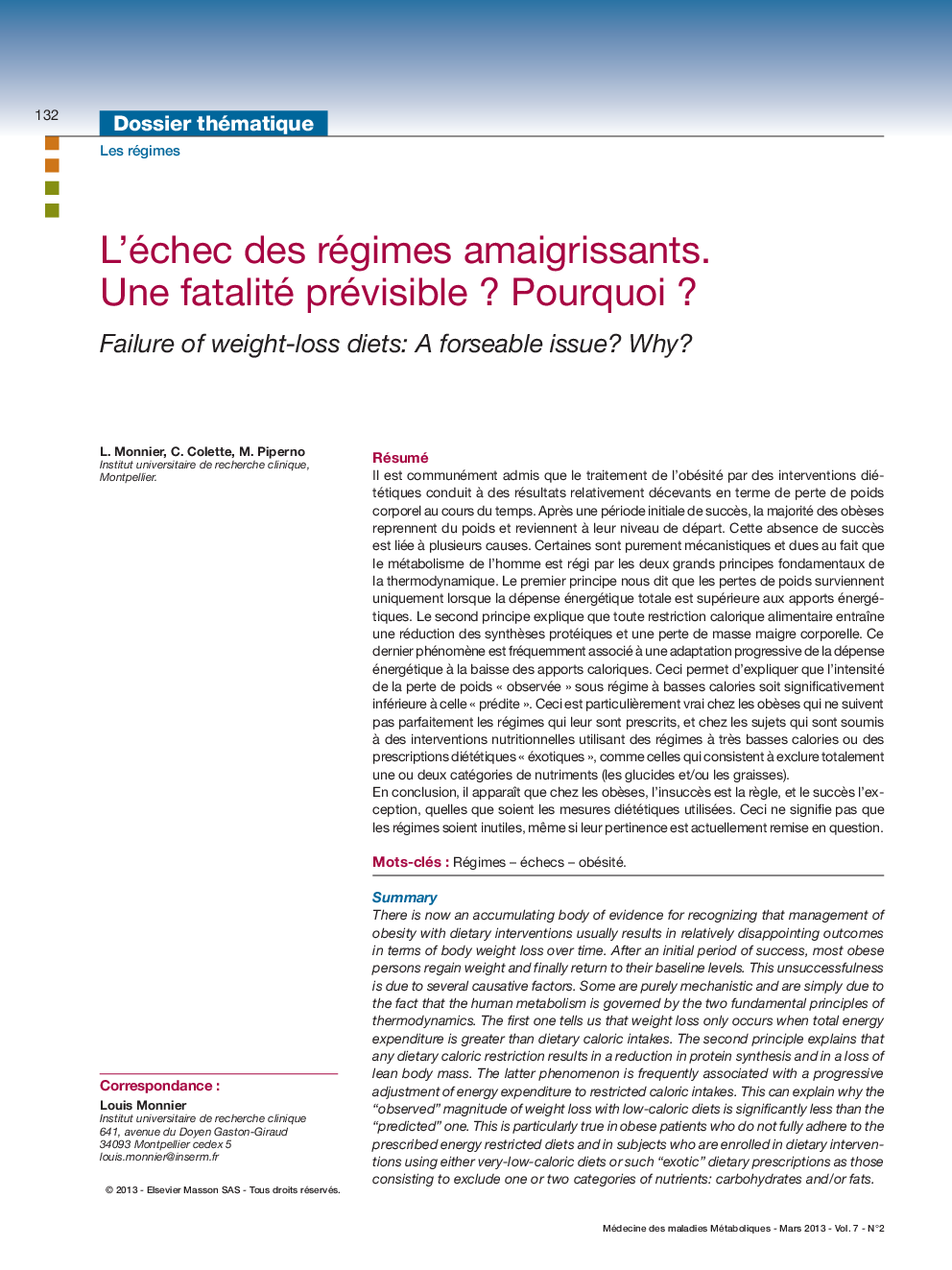 L'échec des régimes amaigrissants. Une fatalité prévisible ? Pourquoi ?