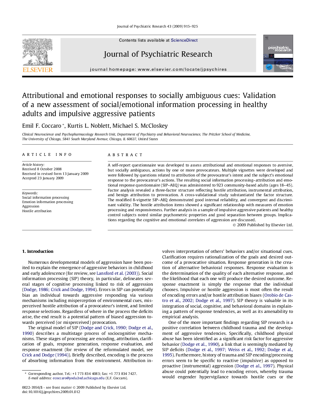 Attributional and emotional responses to socially ambiguous cues: Validation of a new assessment of social/emotional information processing in healthy adults and impulsive aggressive patients