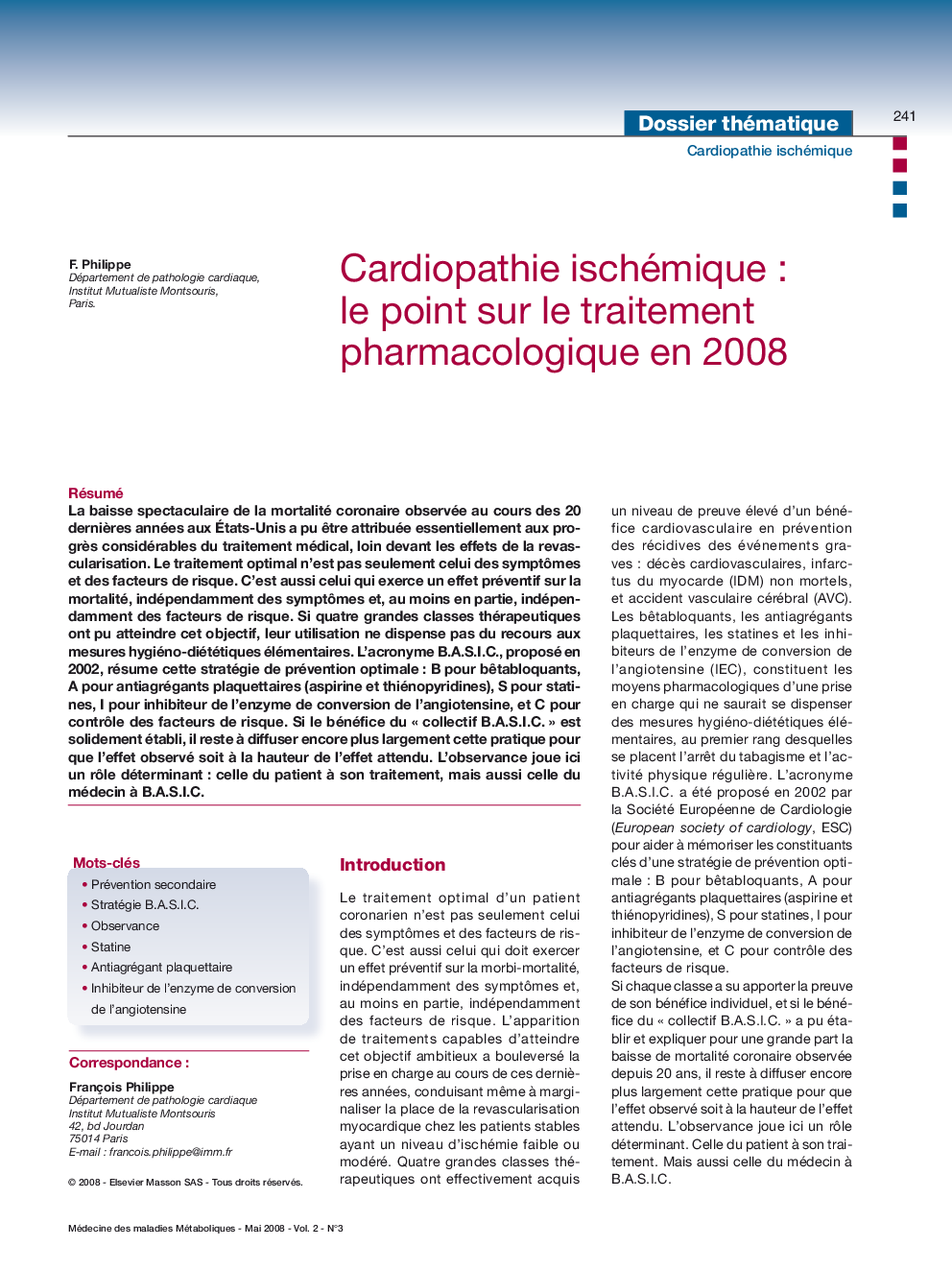 Cardiopathie ischémiqueÂ : le point sur le traitement pharmacologique en 2008