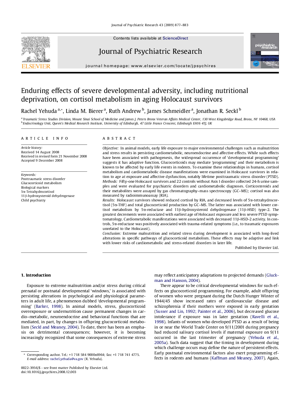 Enduring effects of severe developmental adversity, including nutritional deprivation, on cortisol metabolism in aging Holocaust survivors