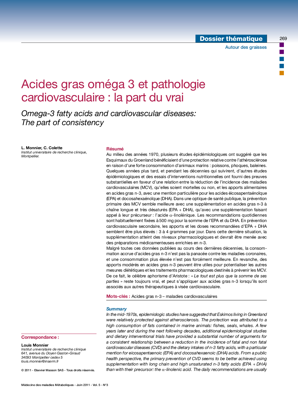 Acides gras omégaÂ 3 et pathologie cardiovasculaireÂ : la part du vrai