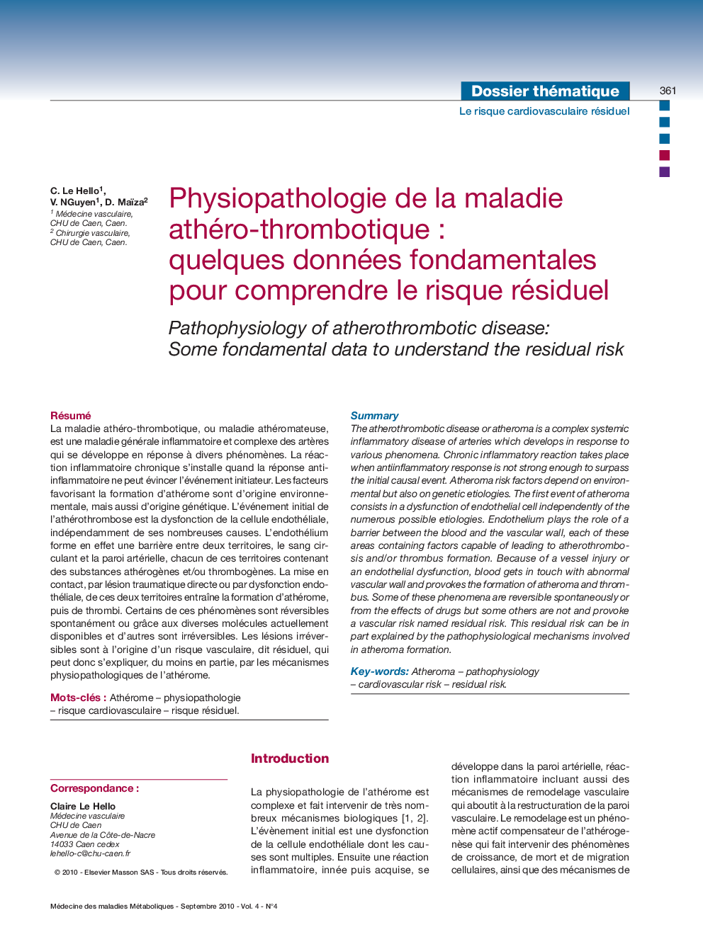 Physiopathologie de la maladie athéro-thrombotiqueÂ : quelques données fondamentales pour comprendre le risque résiduel