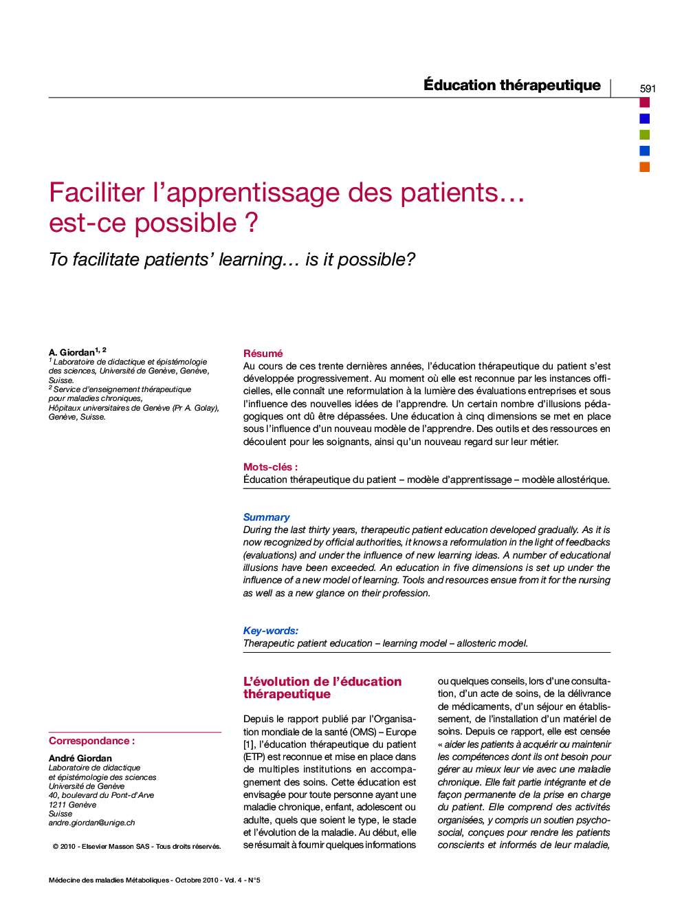 Faciliter l'apprentissage des patientsâ¦ est-ce possibleÂ ?