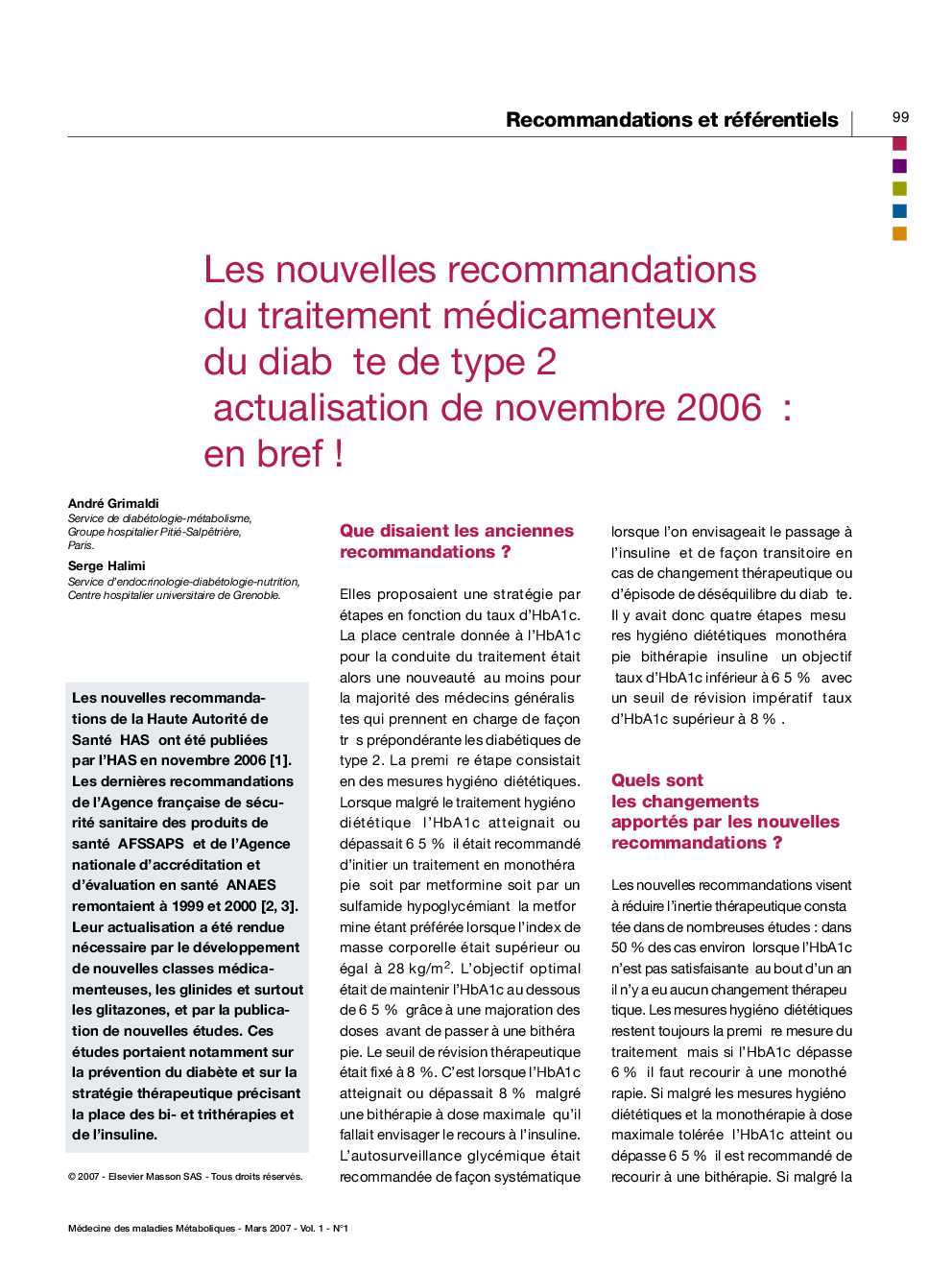 عکس صفحه اول مقاله: Les nouvelles recommandations du traitement médicamenteux du diabète de type 2 (actualisation de novembre 2006) : en bref ! Les nouvelles recommandations du traitement médicamenteux du diabète de type 2 (actualisation de novembre 2006) : en bref !