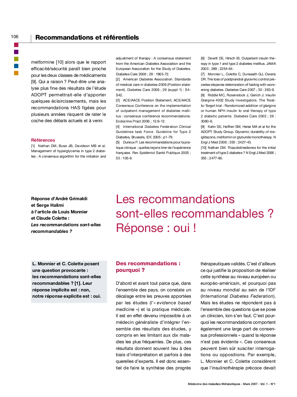 Les recommendations sont-elles recommandables ? Réponse : oui Ç