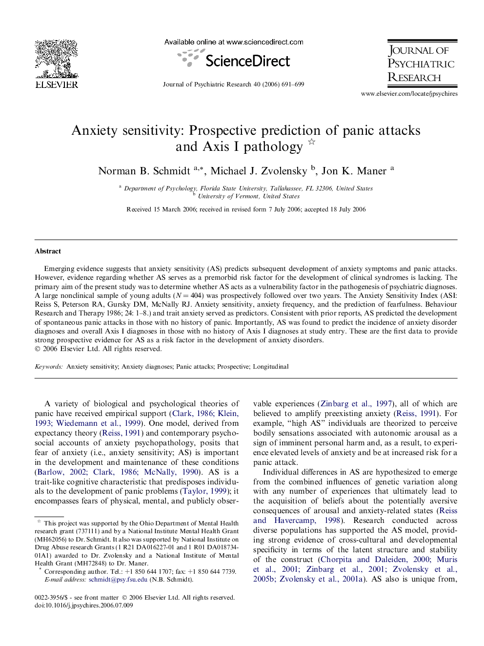 Anxiety sensitivity: Prospective prediction of panic attacks and Axis I pathology 