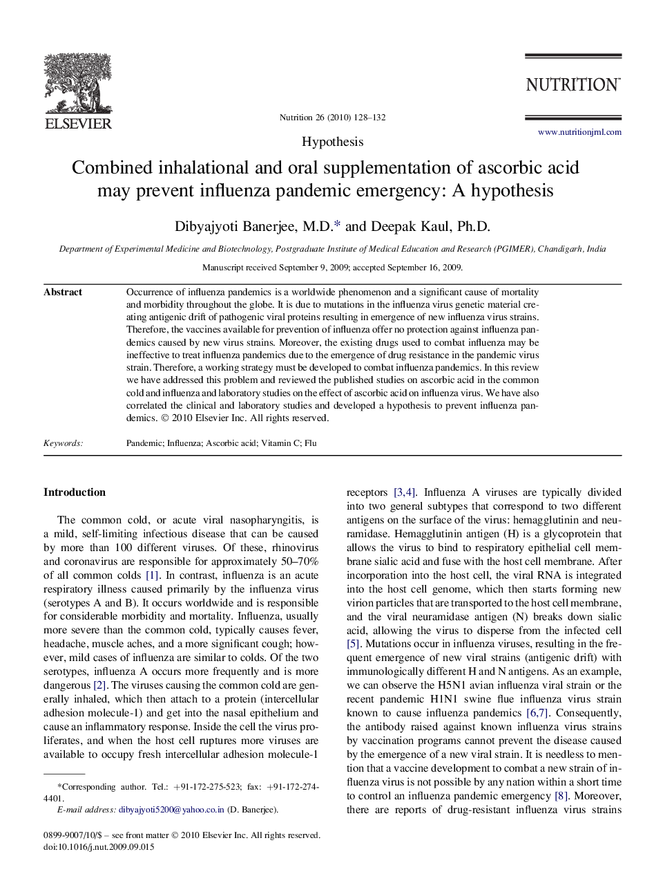 Combined inhalational and oral supplementation of ascorbic acid may prevent influenza pandemic emergency: A hypothesis