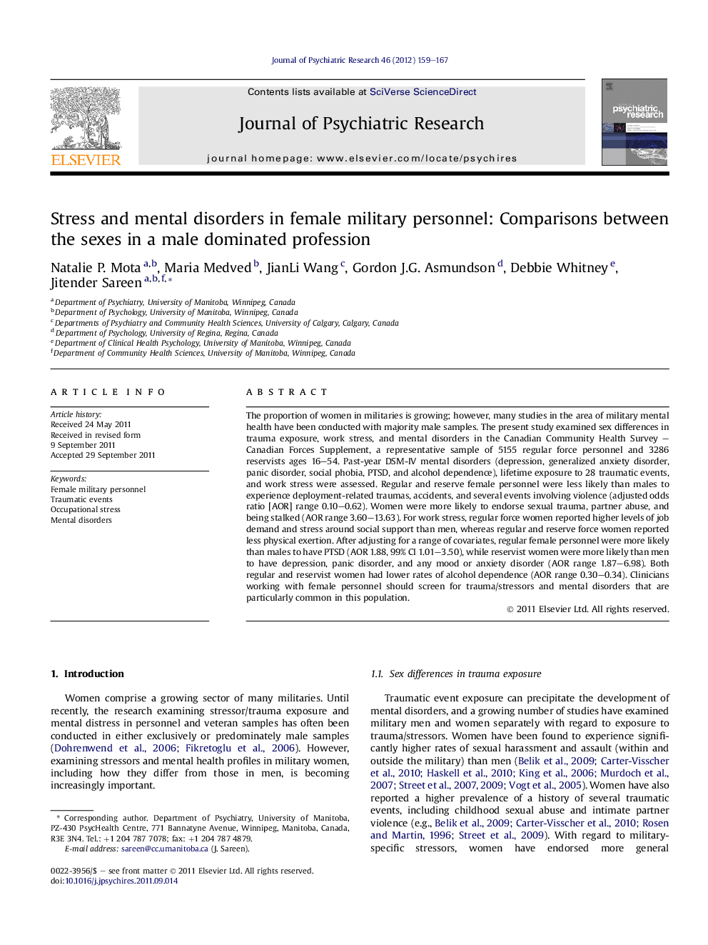 Stress and mental disorders in female military personnel: Comparisons between the sexes in a male dominated profession