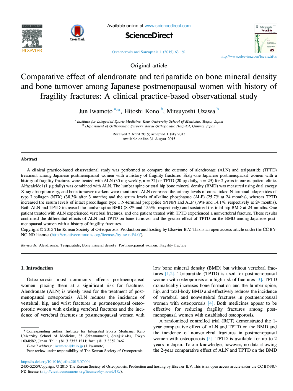 Comparative effect of alendronate and teriparatide on bone mineral density and bone turnover among Japanese postmenopausal women with history of fragility fractures: A clinical practice-based observational study 