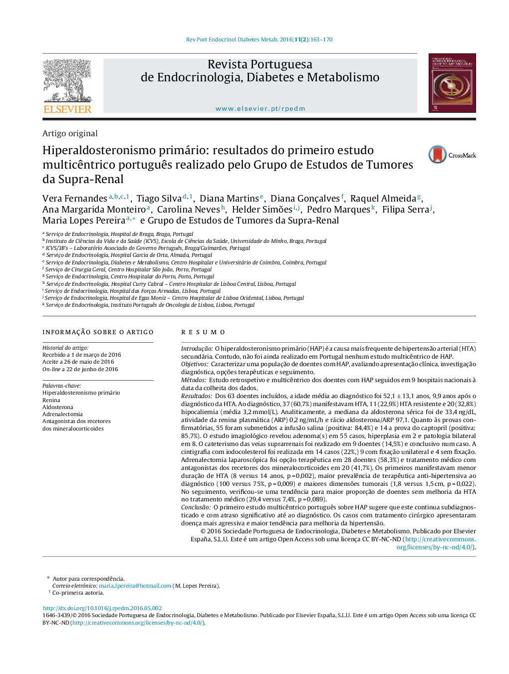 Hiperaldosteronismo primário: resultados do primeiro estudo multicêntrico português realizado pelo Grupo de Estudos de Tumores da Supra‐Renal