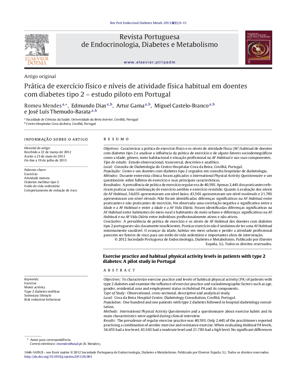 Prática de exercício físico e níveis de atividade física habitual em doentes com diabetes tipo 2 – estudo piloto em Portugal
