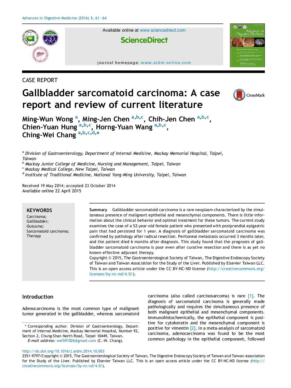 Gallbladder sarcomatoid carcinoma: A case report and review of current literature