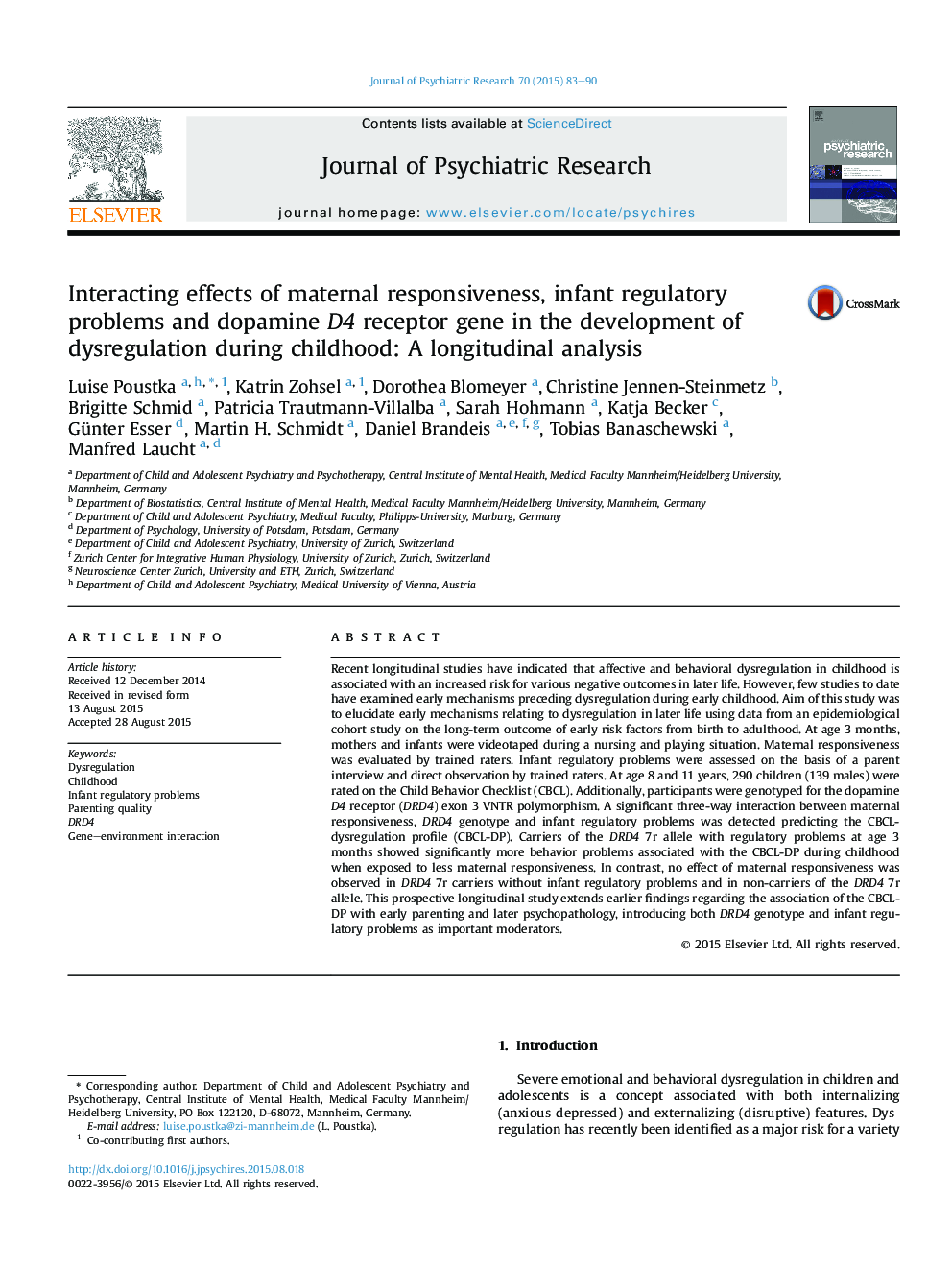 Interacting effects of maternal responsiveness, infant regulatory problems and dopamine D4 receptor gene in the development of dysregulation during childhood: A longitudinal analysis