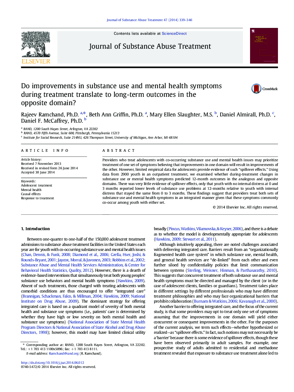 Do improvements in substance use and mental health symptoms during treatment translate to long-term outcomes in the opposite domain?