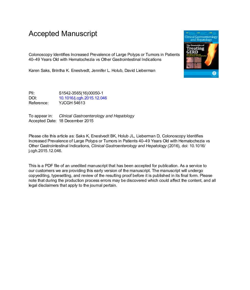 Colonoscopy Identifies Increased Prevalence of Large Polyps or Tumors in Patients 40-49 Years Old With Hematochezia vs Other Gastrointestinal Indications