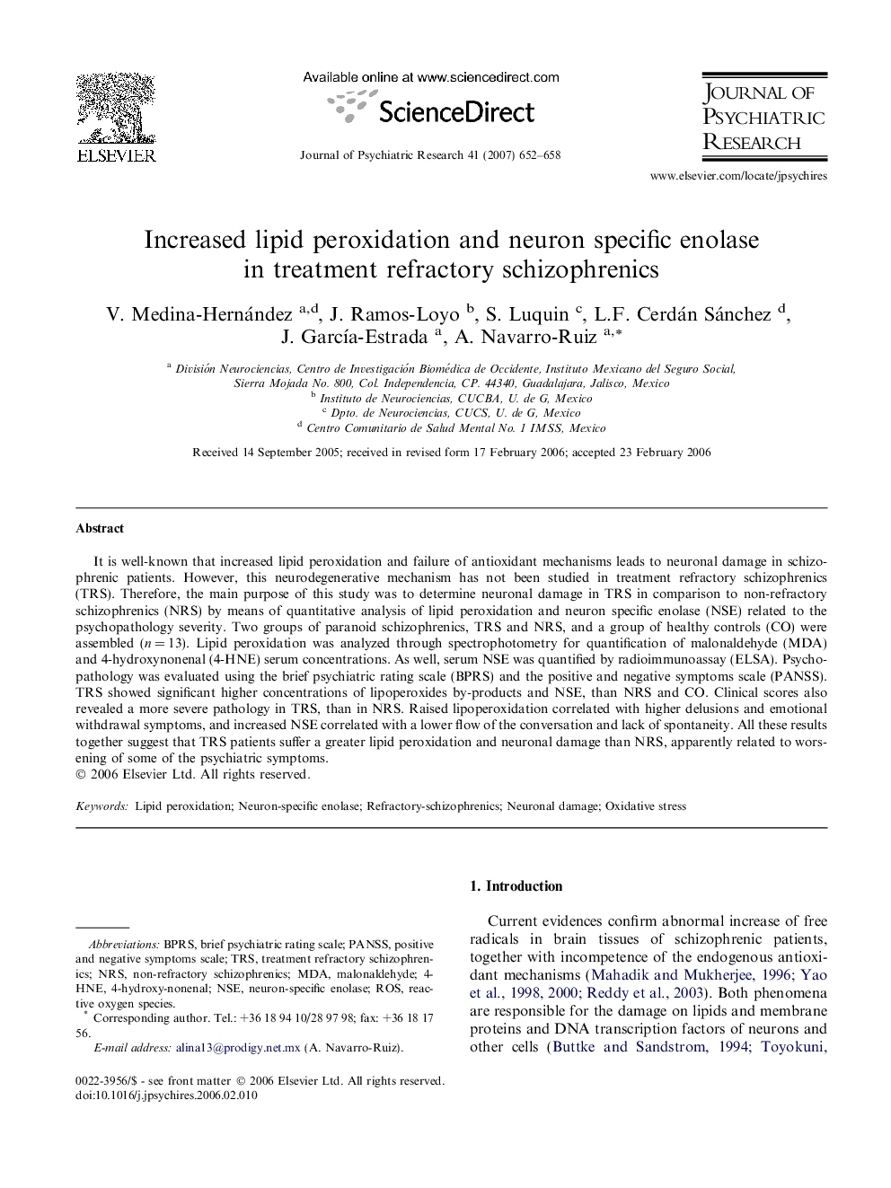 Increased lipid peroxidation and neuron specific enolase in treatment refractory schizophrenics