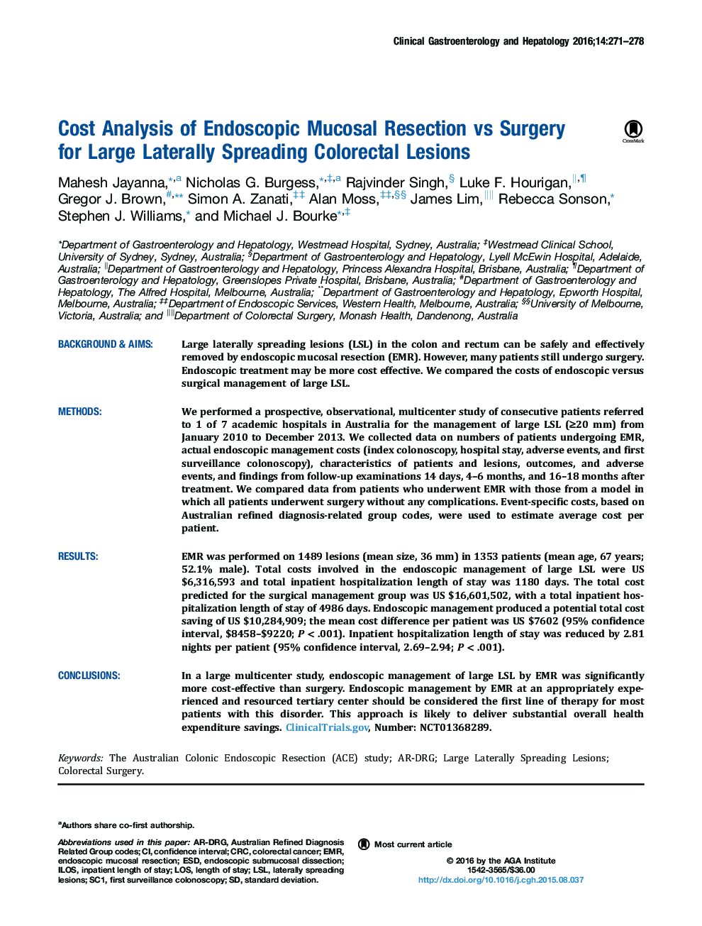 Cost Analysis of Endoscopic Mucosal Resection vs Surgery forÂ Large Laterally Spreading Colorectal Lesions