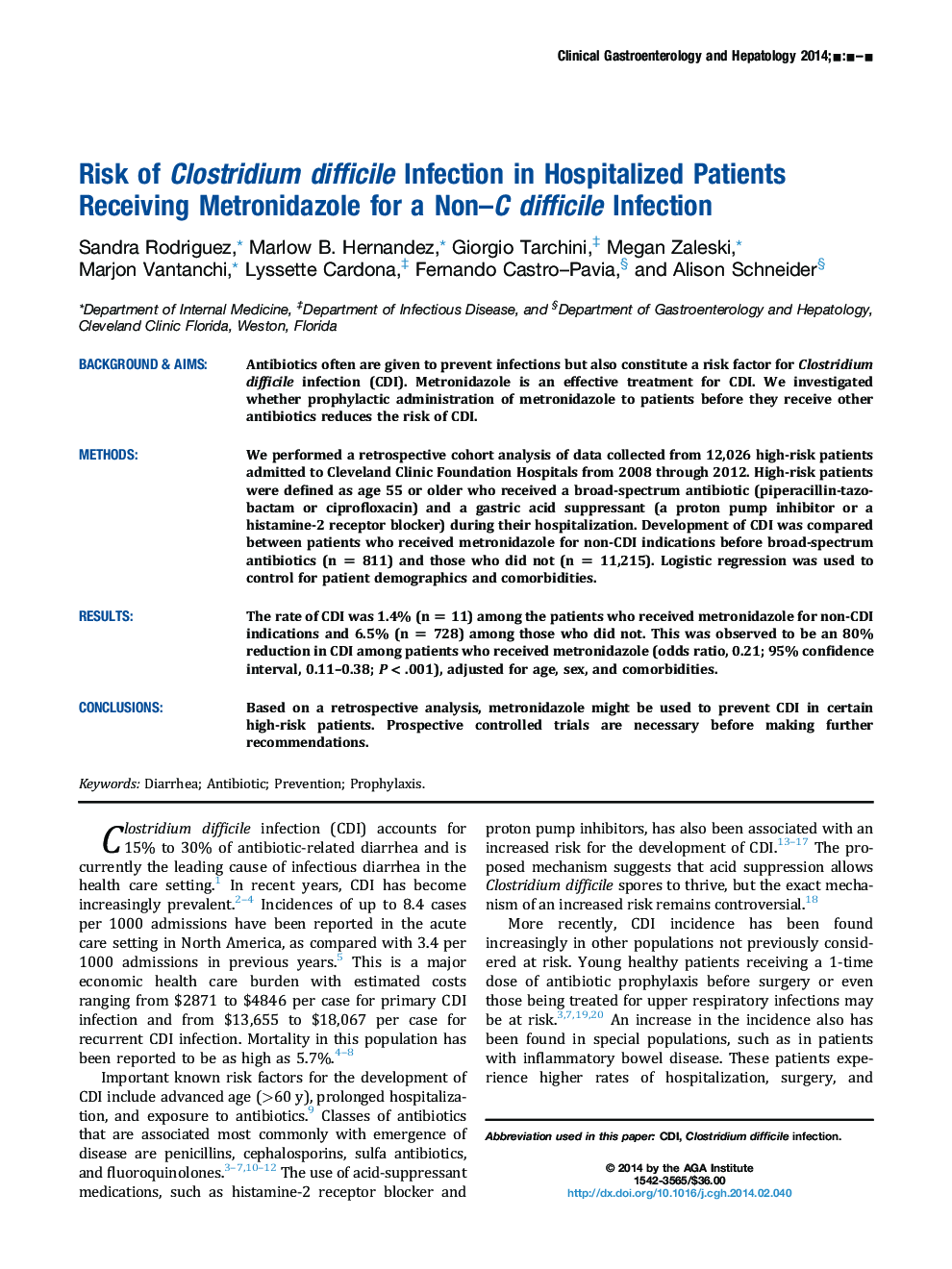 Risk of Clostridium difficile Infection in Hospitalized Patients Receiving Metronidazole for a Non-C difficile Infection