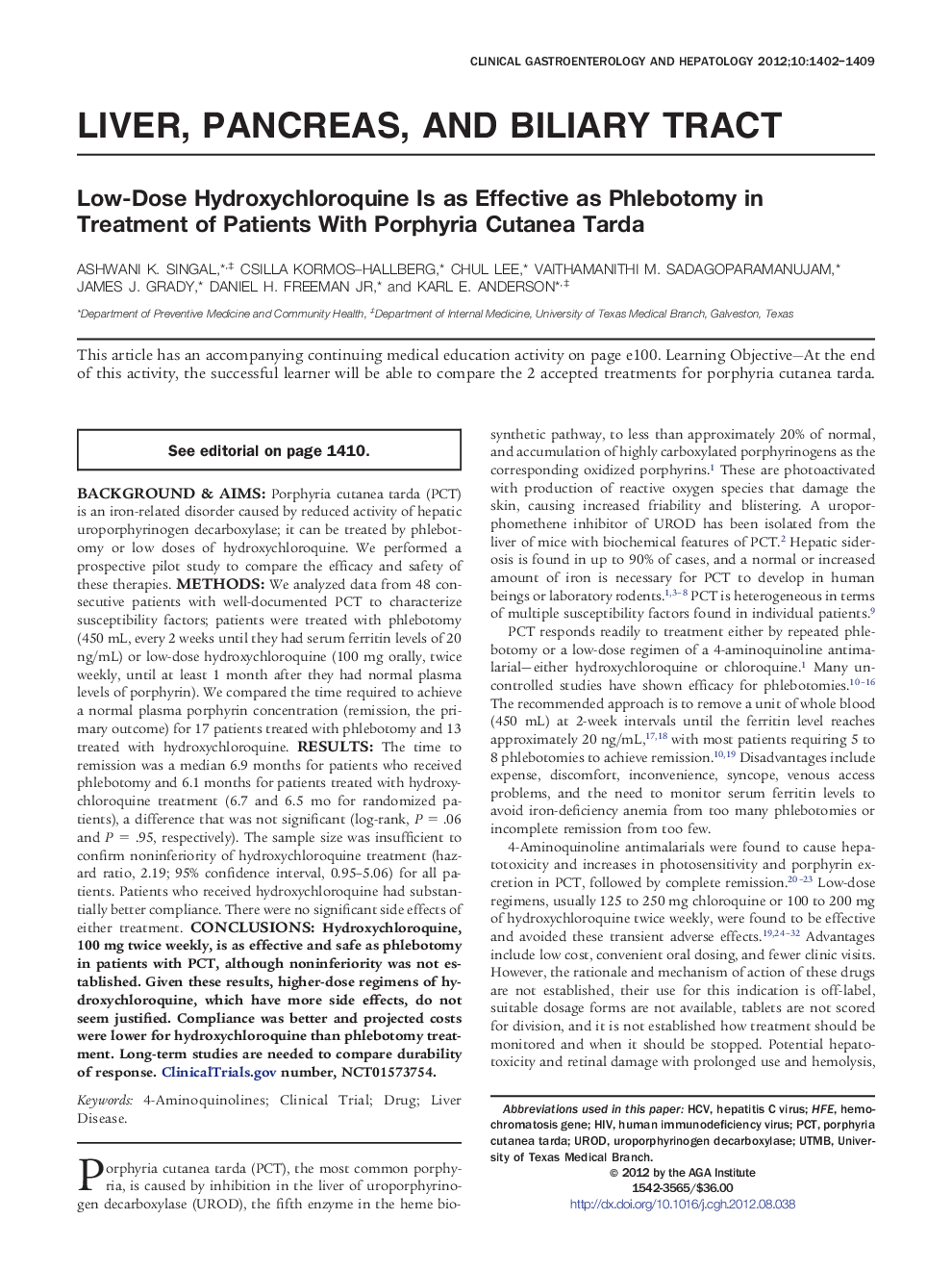 Low-Dose Hydroxychloroquine Is as Effective as Phlebotomy in Treatment of Patients With Porphyria Cutanea Tarda