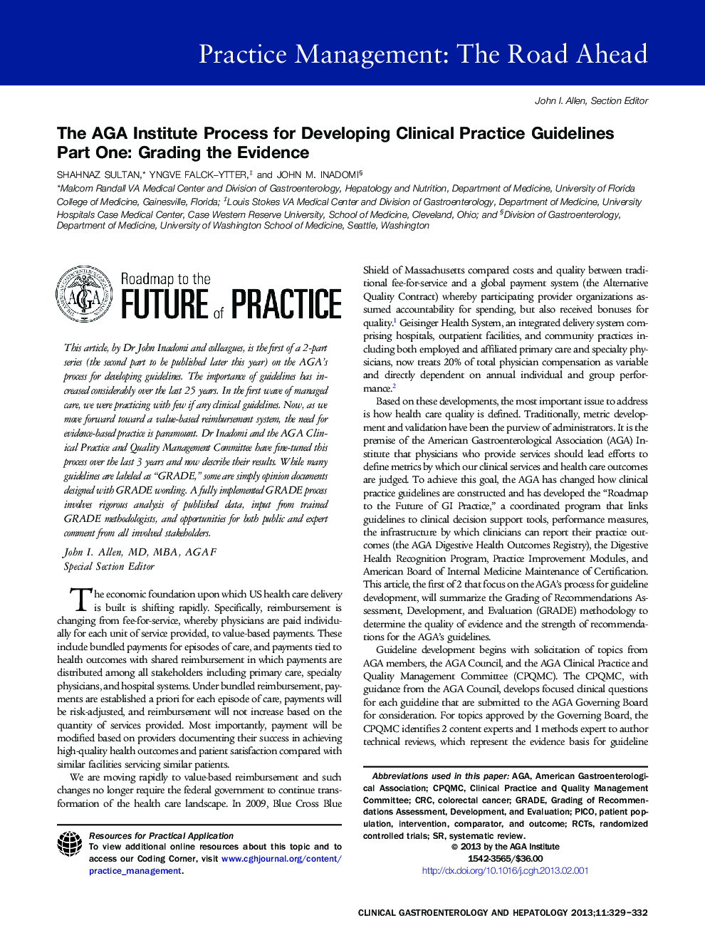 The AGA Institute Process for Developing Clinical Practice Guidelines Part One: Grading the Evidence