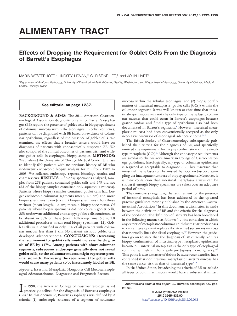 Effects of Dropping the Requirement for Goblet Cells From the Diagnosis of Barrett's Esophagus