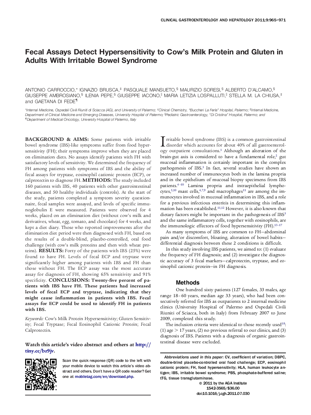 Fecal Assays Detect Hypersensitivity to Cow's Milk Protein and Gluten in Adults With Irritable Bowel Syndrome