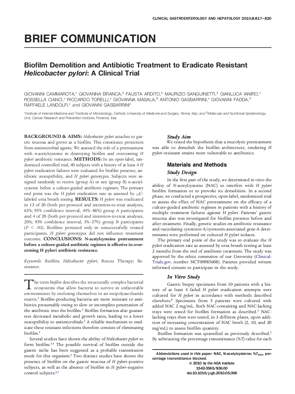 Biofilm Demolition and Antibiotic Treatment to Eradicate Resistant Helicobacter pylori: A Clinical Trial