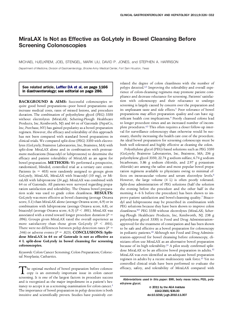 MiraLAX Is Not as Effective as GoLytely in Bowel Cleansing Before Screening Colonoscopies