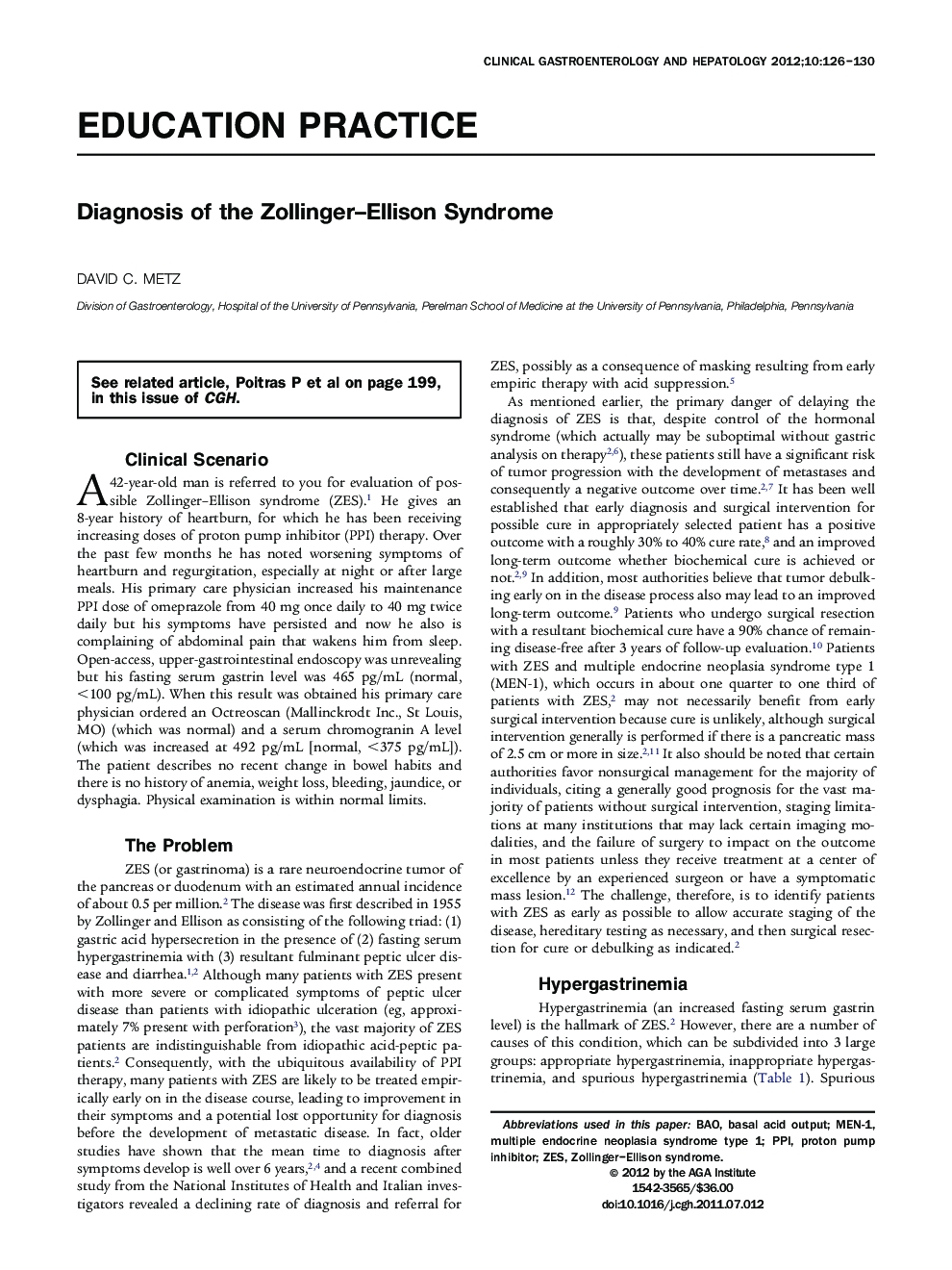 Diagnosis of the Zollinger-Ellison Syndrome