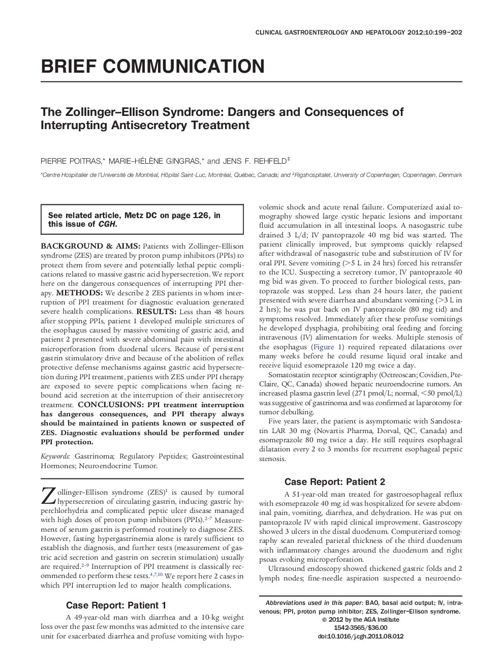 The Zollinger-Ellison Syndrome: Dangers and Consequences of Interrupting Antisecretory Treatment