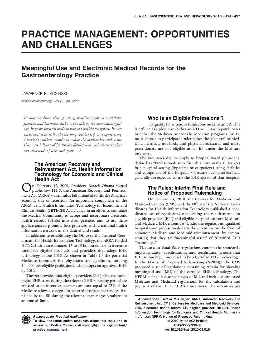 Meaningful Use and Electronic Medical Records for the Gastroenterology Practice