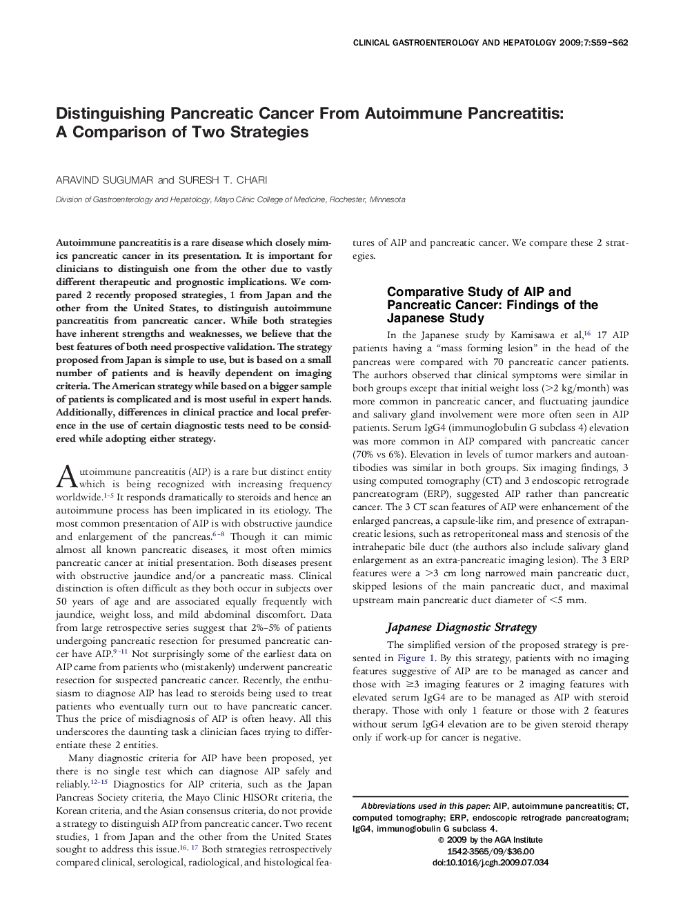 Distinguishing Pancreatic Cancer From Autoimmune Pancreatitis: A Comparison of Two Strategies