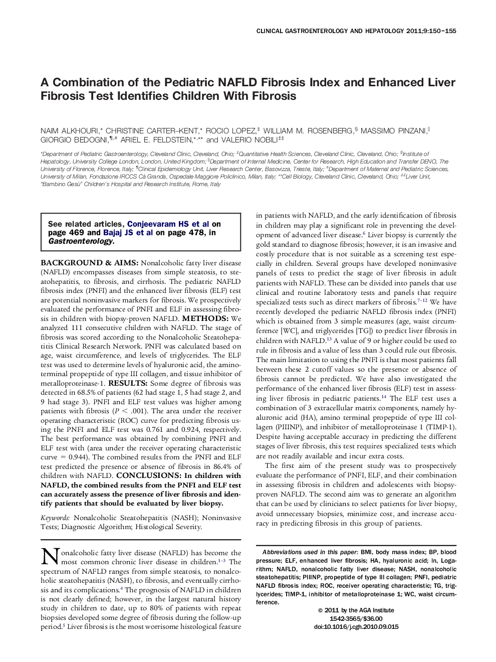 A Combination of the Pediatric NAFLD Fibrosis Index and Enhanced Liver Fibrosis Test Identifies Children With Fibrosis