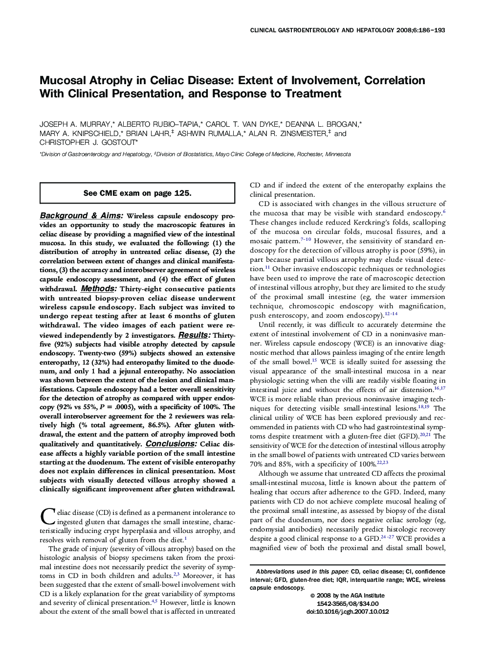 Mucosal Atrophy in Celiac Disease: Extent of Involvement, Correlation With Clinical Presentation, and Response to Treatment 