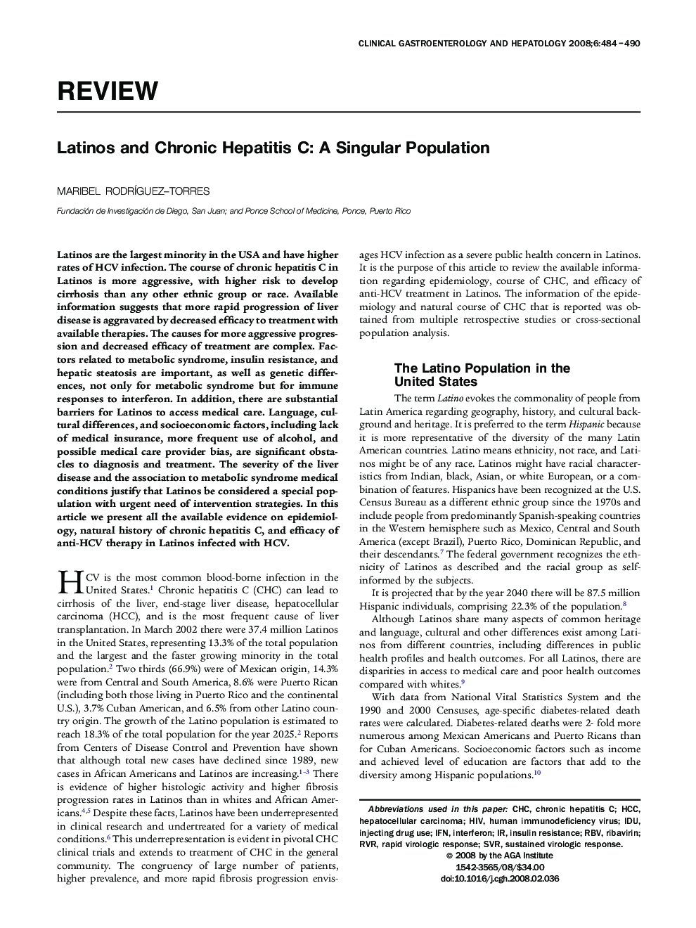 Latinos and Chronic Hepatitis C: A Singular Population