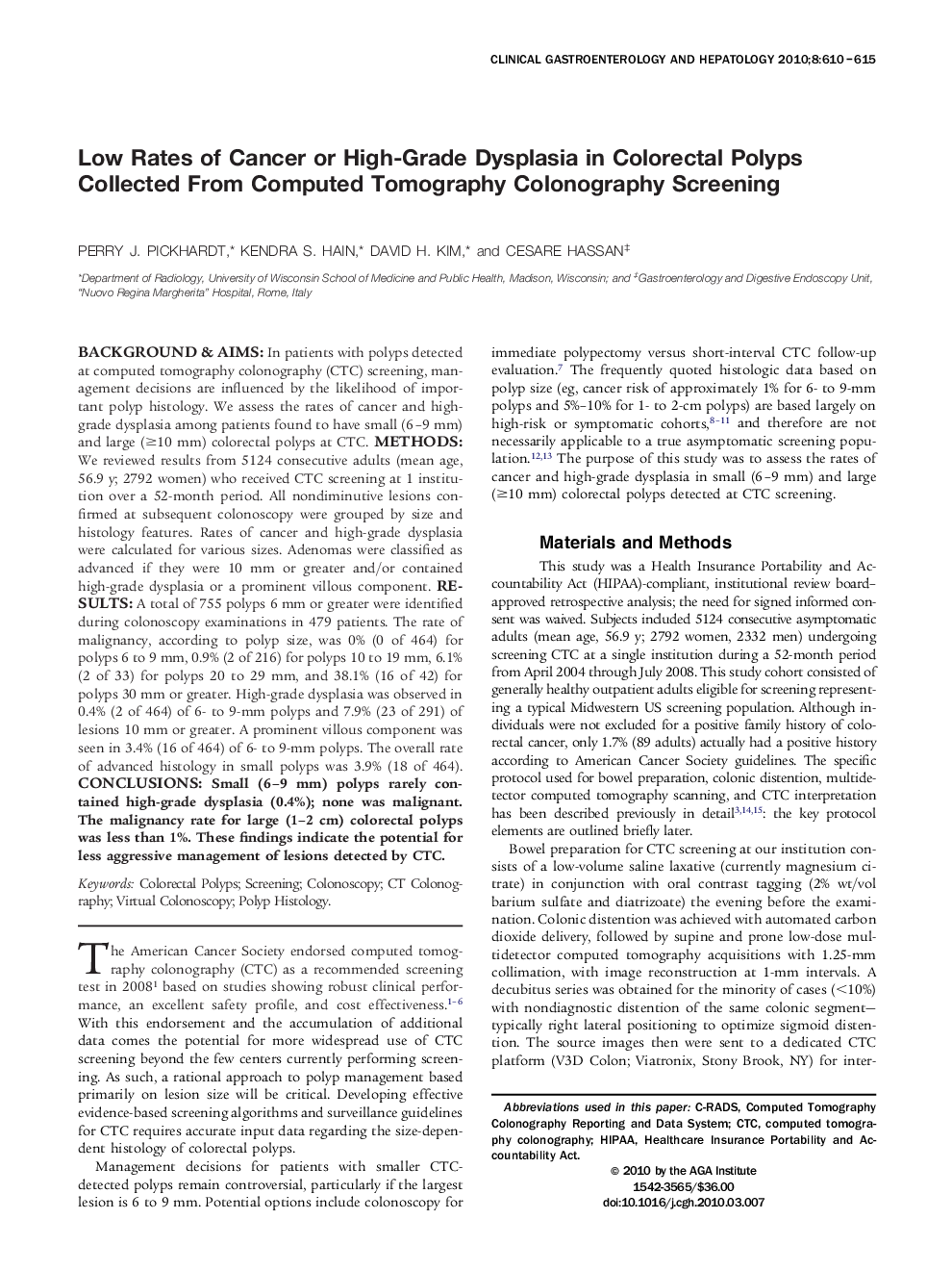 Low Rates of Cancer or High-Grade Dysplasia in Colorectal Polyps Collected From Computed Tomography Colonography Screening