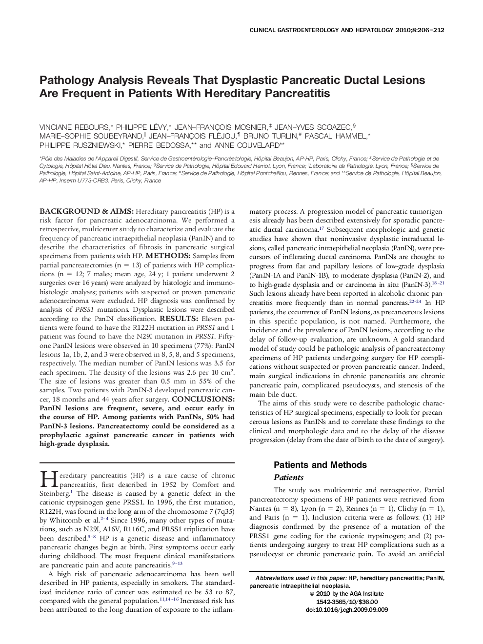 Pathology Analysis Reveals That Dysplastic Pancreatic Ductal Lesions Are Frequent in Patients With Hereditary Pancreatitis 