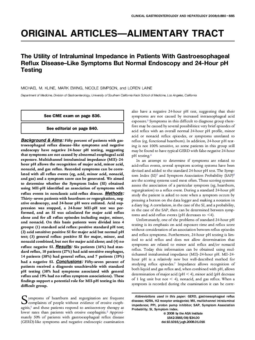 The Utility of Intraluminal Impedance in Patients With Gastroesophageal Reflux Disease-Like Symptoms But Normal Endoscopy and 24-Hour pH Testing