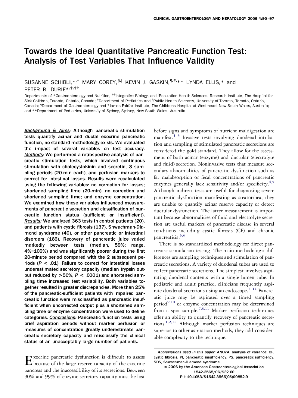 Towards the Ideal Quantitative Pancreatic Function Test: Analysis of Test Variables That Influence Validity