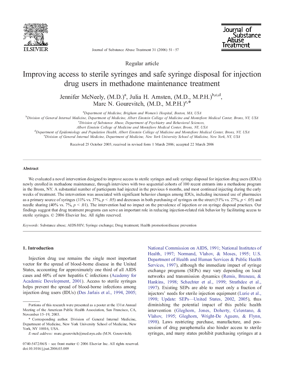 Improving access to sterile syringes and safe syringe disposal for injection drug users in methadone maintenance treatment 