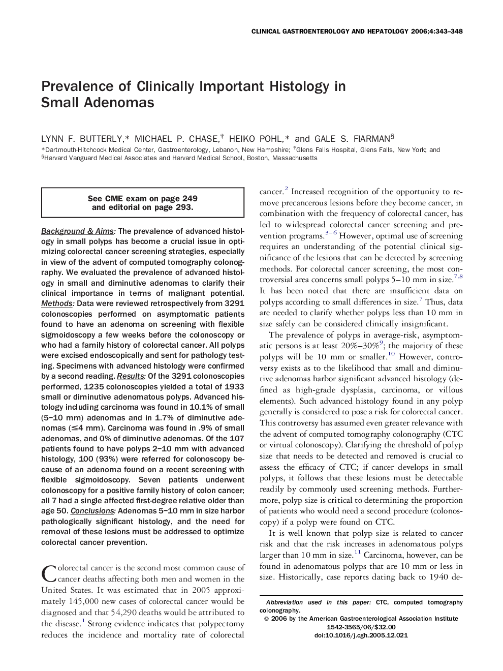 Prevalence of Clinically Important Histology in Small Adenomas